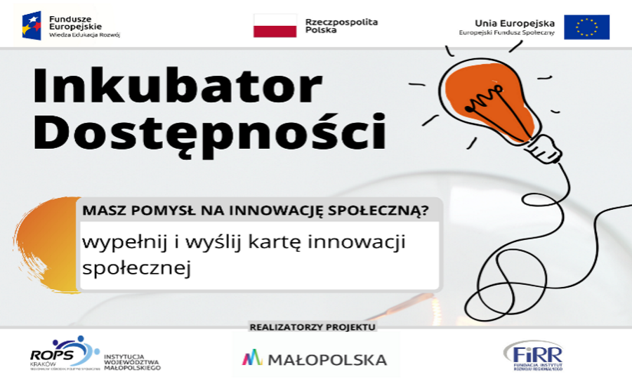 Na obrazku jest plakat Inkubatora Dostępności.